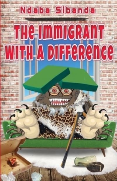 The Immigrant With a Difference - Ndaba Sibanda - Bücher - Pen It! Publications, LLC - 9781954868328 - 24. Mai 2021