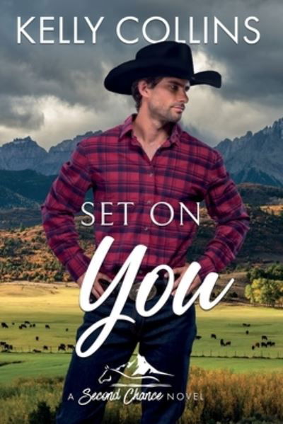 Cover for Kelly Collins · Set On You (Paperback Book) (2020)
