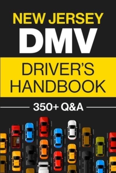 Cover for Discover Prep · New Jersey DMV Driver's Handbook: Practice for the New Jersey Permit Test with 350+ Driving Questions and Answers (Paperback Book) (2021)