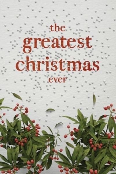 Cover for Honor Books · Greatest Christmas Ever (Bog) (2022)