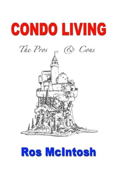 Cover for Ros McIntosh · Condo Living (Paperback Bog) (2017)