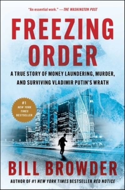 Freezing Order - Bill Browder - Bøker - Simon & Schuster - 9781982153328 - 9. mai 2023