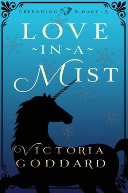 Cover for Victoria Goddard · Love-in-a-Mist (Paperback Book) (2020)