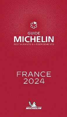 Cover for Michelin · France - The Michelin Guide 2024 (Taschenbuch) (2024)