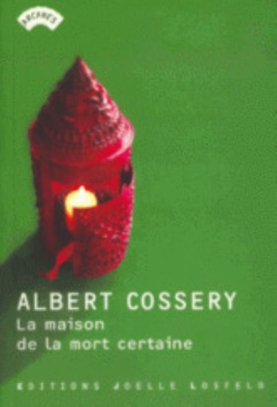 Cover for Albert Cossery · La maison de la mort certaine (MERCH) (1999)