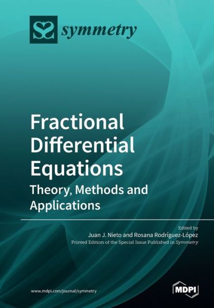 Cover for Juan J Nieto · Fractional Differential Equations (Paperback Book) (2019)