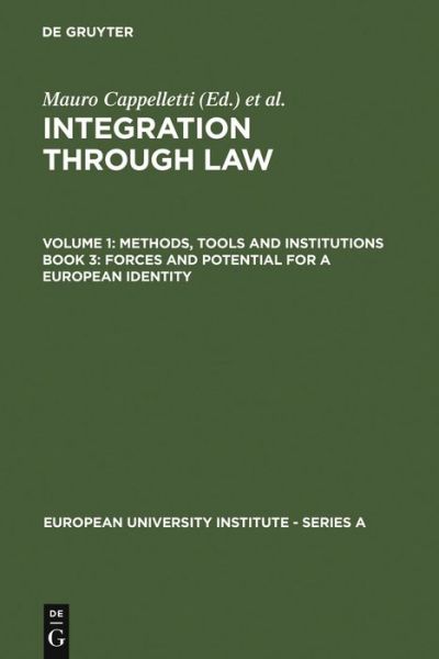 Cover for Mauro Cappelletti · Integration Through Law.1/3 Forces (Book) (1985)