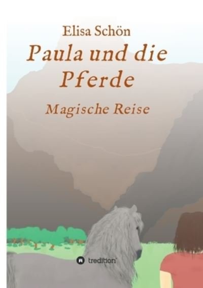 Cover for Schön · Paula und die Pferde (Bog) (2020)