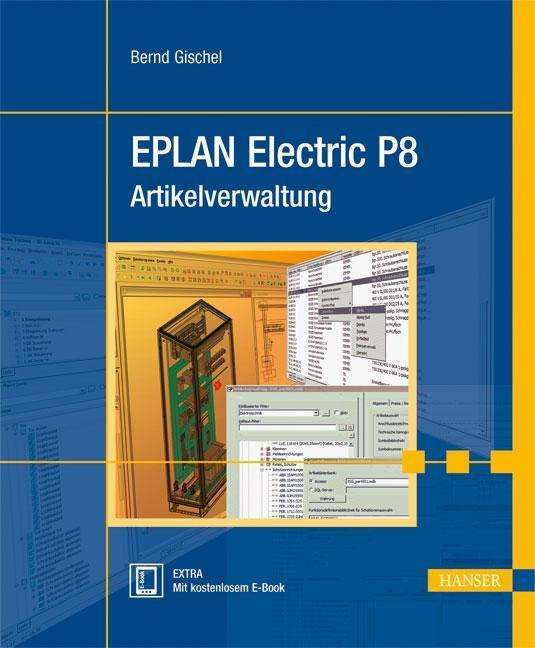 Cover for Gischel · EPLAN Electric P8 Artikelverw. (Gebundenes Buch) (2013)