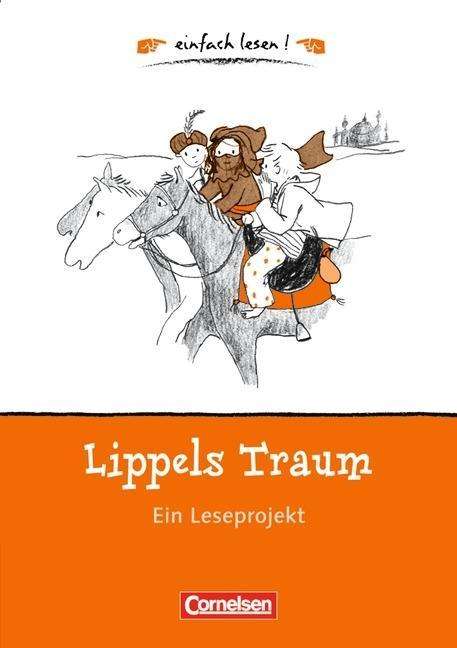 Caroline Roeder · Lippels Traum,Ein Leseprojekt (Book)