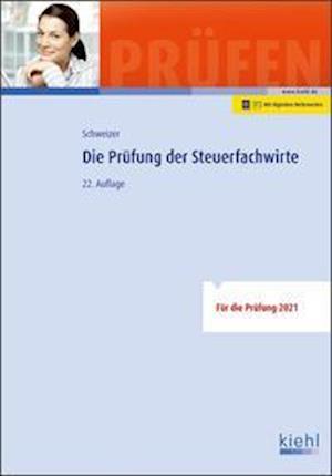 Die Prüfung der Steuerfachwir - Schweizer - Other -  - 9783470106328 - 