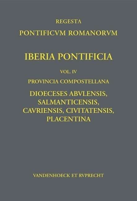 Iberia Pontificia. Vol. IV: Provi - Engel - Books -  - 9783525310328 - February 15, 2016