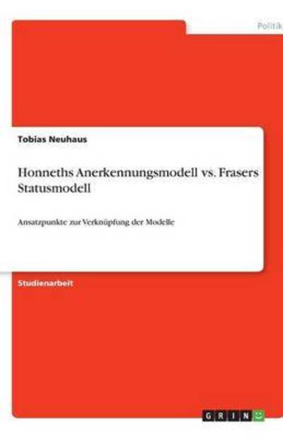 Cover for Neuhaus · Honneths Anerkennungsmodell vs. (Book) (2010)