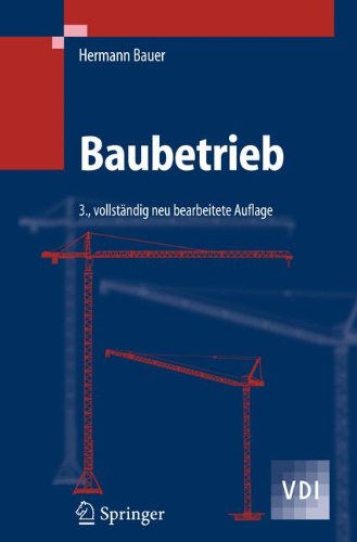 Cover for Hermann Bauer · Baubetrieb - VDI-Buch (Pocketbok) [3rd 3. Aufl. 2007 edition] (2012)