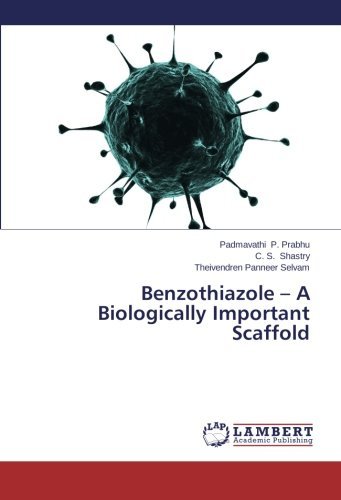 Cover for Theivendren Panneer Selvam · Benzothiazole - a Biologically Important Scaffold (Taschenbuch) (2014)