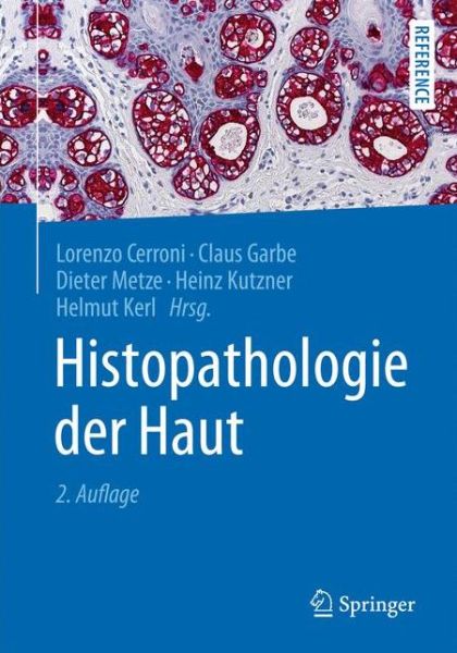 Cover for Histopathologie der Haut - Springer Reference Medizin (Hardcover Book) (2016)