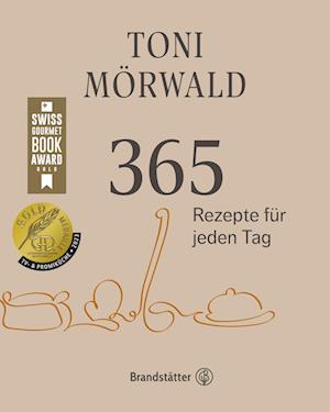 Cover for Toni Mörwald · 365 Rezepte für jeden Tag (Book) (2022)