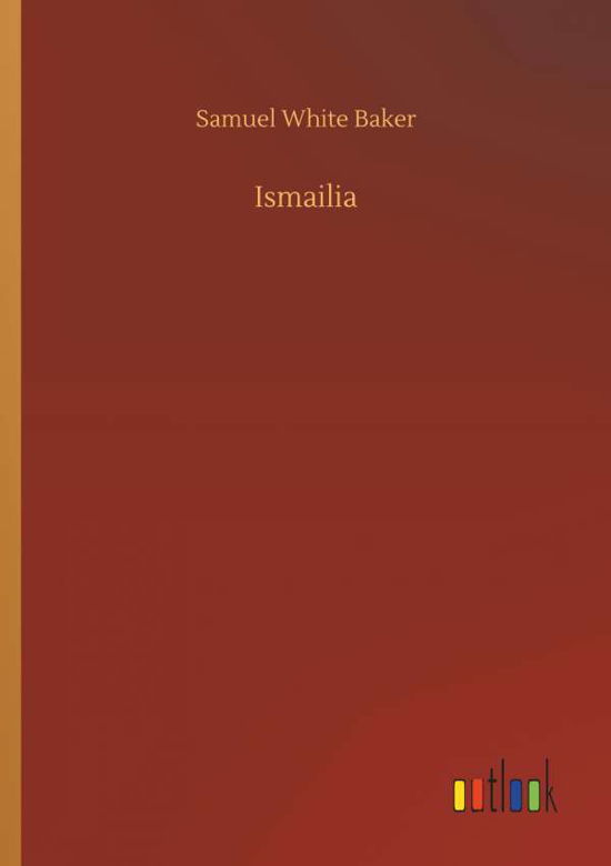 Cover for Baker · Ismailia (Book) (2019)