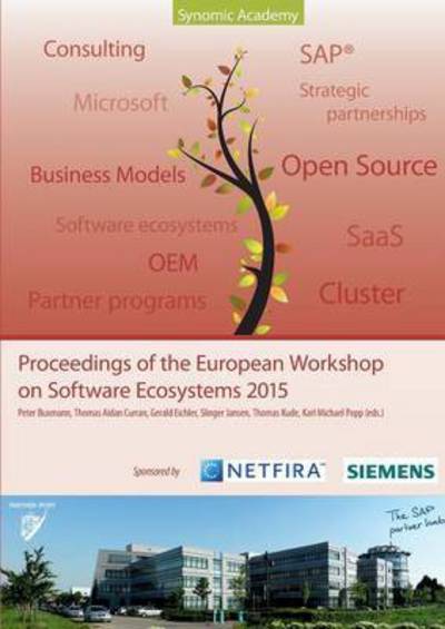 Proceedings of the European Workshop on Software Ecosystems 2015 - - Livros - Books on Demand - 9783739218328 - 4 de fevereiro de 2016