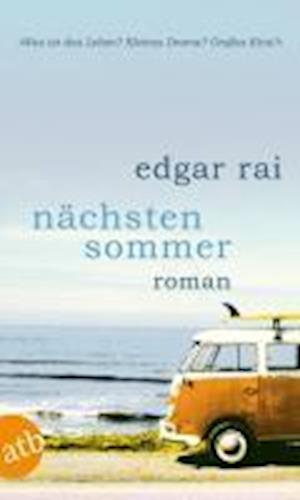 Cover for Edgar Rai · Aufbau TB.2732 Rai.Nächsten Sommer (Book)