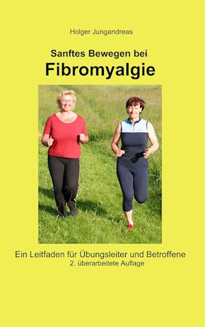 Cover for Holger Jungandreas · Sanftes Bewegen bei Fibromyalgie (Paperback Book) (2019)