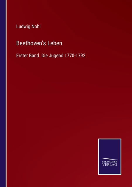 Cover for Ludwig Nohl · Beethoven's Leben (Paperback Book) (2021)