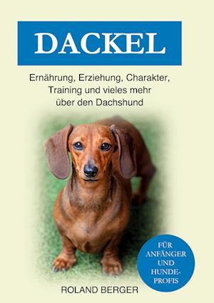 Cover for Roland Berger · Dackel (Book) (2022)