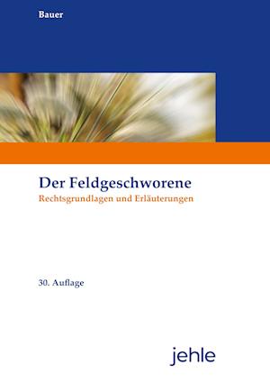 Der Feldgeschworene - Bauer - Other -  - 9783782506328 - 