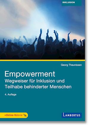 Empowerment - Wegweiser für Inklusion und Teilhabe behinderter Menschen - Georg Theunissen - Książki - Lambertus-Verlag - 9783784135328 - 1 sierpnia 2022