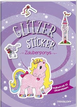 Cover for Sandra Schmidt · Glitzer-Sticker Malbuch. Zauberponys (Bok) (2022)