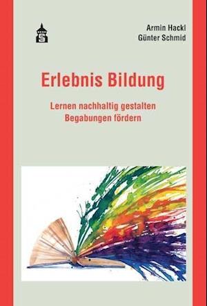 Erlebnis Bildung - Hackl - Kirjat -  - 9783834018328 - 