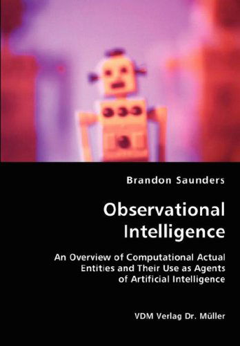 Cover for Brandon Saunders · Observational Intelligence (Paperback Book) (2008)