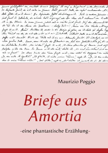 Cover for Maurizio Poggio · Briefe Aus Amortia (Paperback Book) [German edition] (2009)