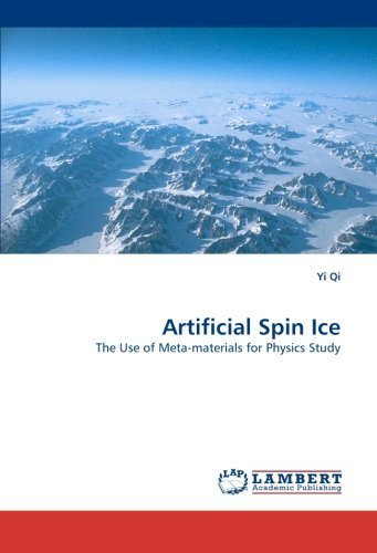 Cover for Yi Qi · Artificial Spin Ice: the Use of Meta-materials for Physics Study (Pocketbok) (2010)