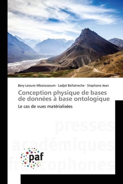 Cover for Mbaiossoum Bery Leouro · Conception Physique De Bases De Donnees a Base Ontologique (Paperback Book) (2018)