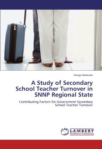 Cover for Dereje Demissie · A Study of Secondary School Teacher Turnover in Snnp Regional State: Contributing Factors for Government Secondary School Teacher Turnover (Paperback Bog) (2012)