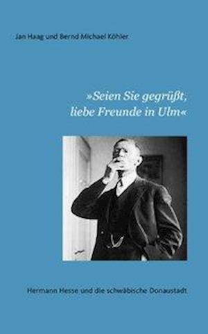 Cover for Haag · &quot;Seien Sie gegrüßt, liebe Freunde (Bok)