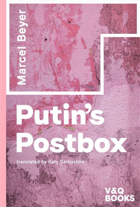 Marcel Beyer · Putin's Postbox (Taschenbuch) (2022)