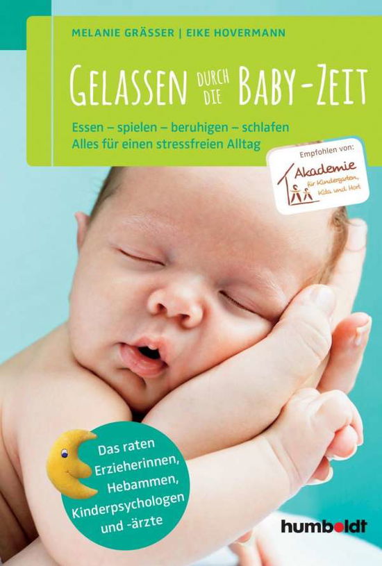 Cover for Gräßer · Gelassen durch die Baby-Zeit (Book)