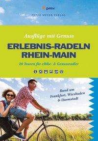 Cover for Kraft · Erlebnis-Radeln Rhein-Main (Buch)