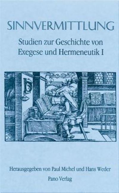 Cover for Paul Michel · Studien Zur Geschichte Von Exegese Und Hermeneutik / Sinnvermittlung (Paperback Book) (2000)