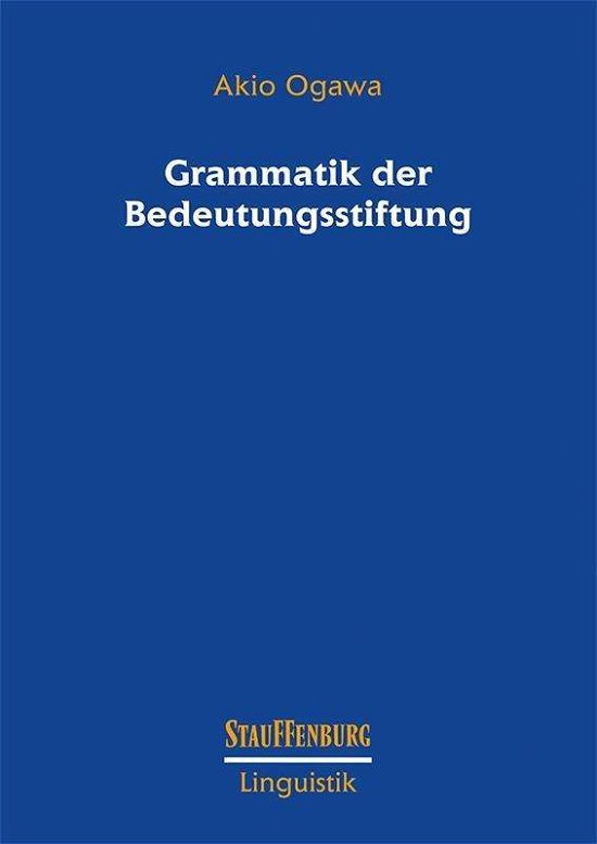 Cover for Ogawa · Grammatik der Bedeutungsstiftung (Book)