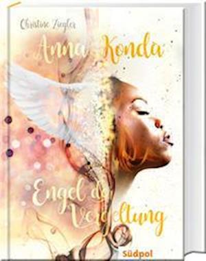 Cover for Christine Ziegler · Anna Konda - Engel der Vergeltung (Hardcover Book) (2022)