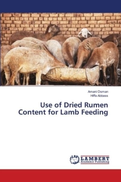 Cover for Osman · Use of Dried Rumen Content for La (Bok) (2018)