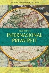 Cover for Cordes Jørg (red.) · Hovedlinjer i internasjonal privatrett (Innbunden bok) (2010)