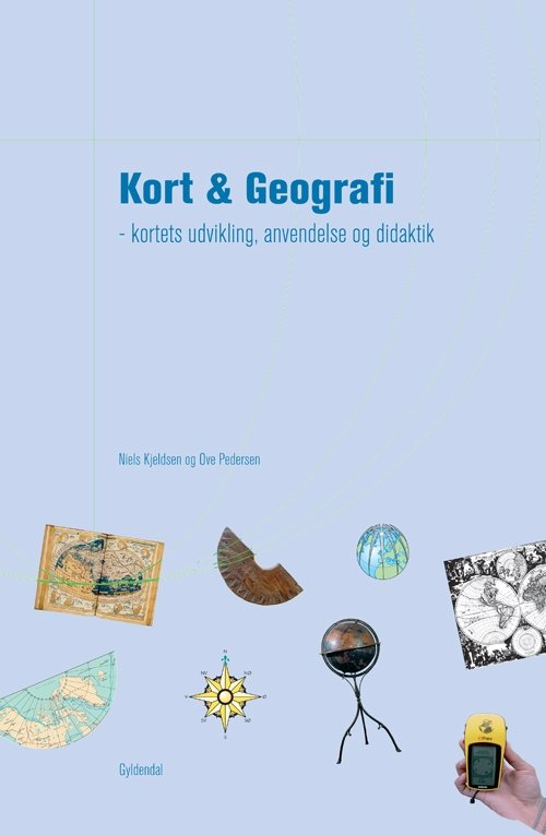 Cover for Niels Kjeldsen; Ove Pedersen · Kort &amp; Geografi (Gebundesens Buch) [1. Ausgabe] [Indbundet] (2009)