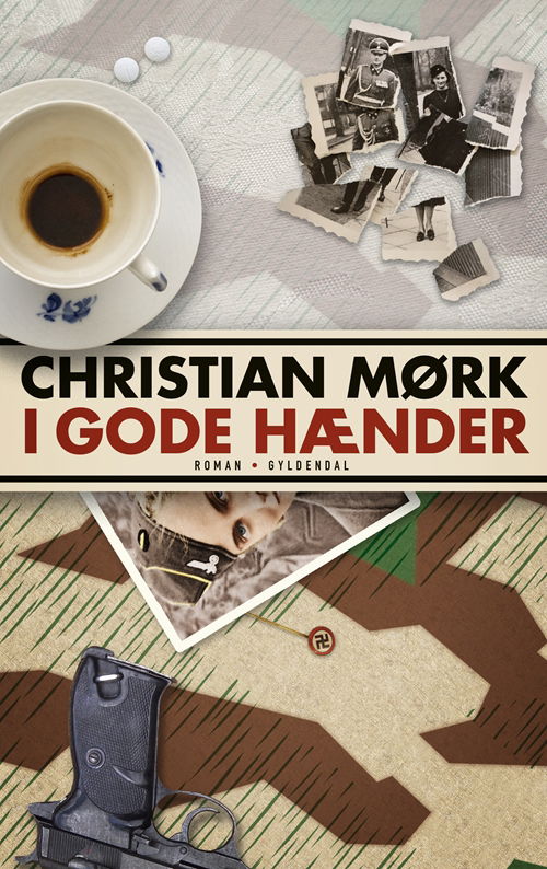 I gode hænder - Christian Mørk - Kirjat - Gyldendal - 9788702260328 - keskiviikko 25. huhtikuuta 2018