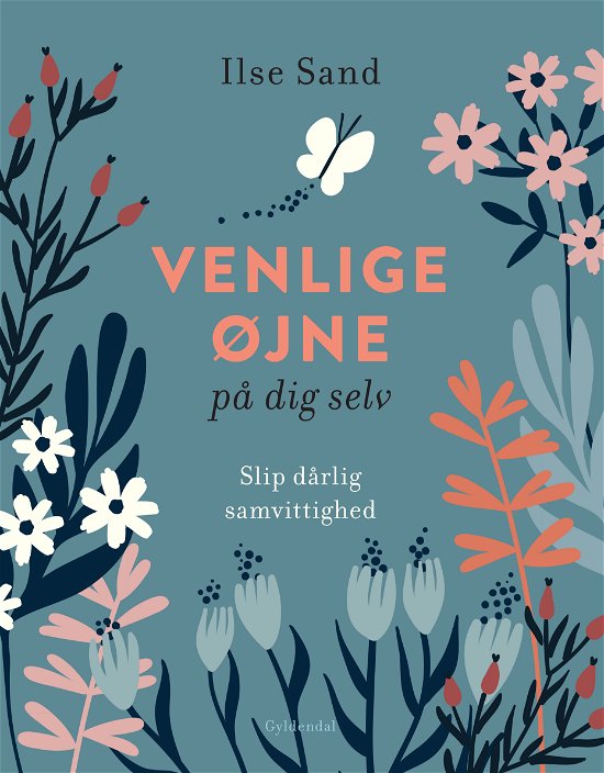 Cover for Ilse Sand · Venlige øjne på dig selv (Sewn Spine Book) [1st edition] (2020)