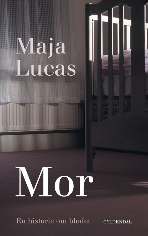 Cover for Maja Lucas · Mor (Sewn Spine Book) [3th edição] (2021)