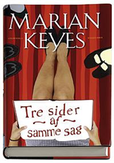 Cover for Marian Keyes · Tre sider af samme sag (Inbunden Bok) [1:a utgåva] (2005)